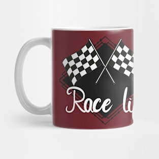 Race life Mug